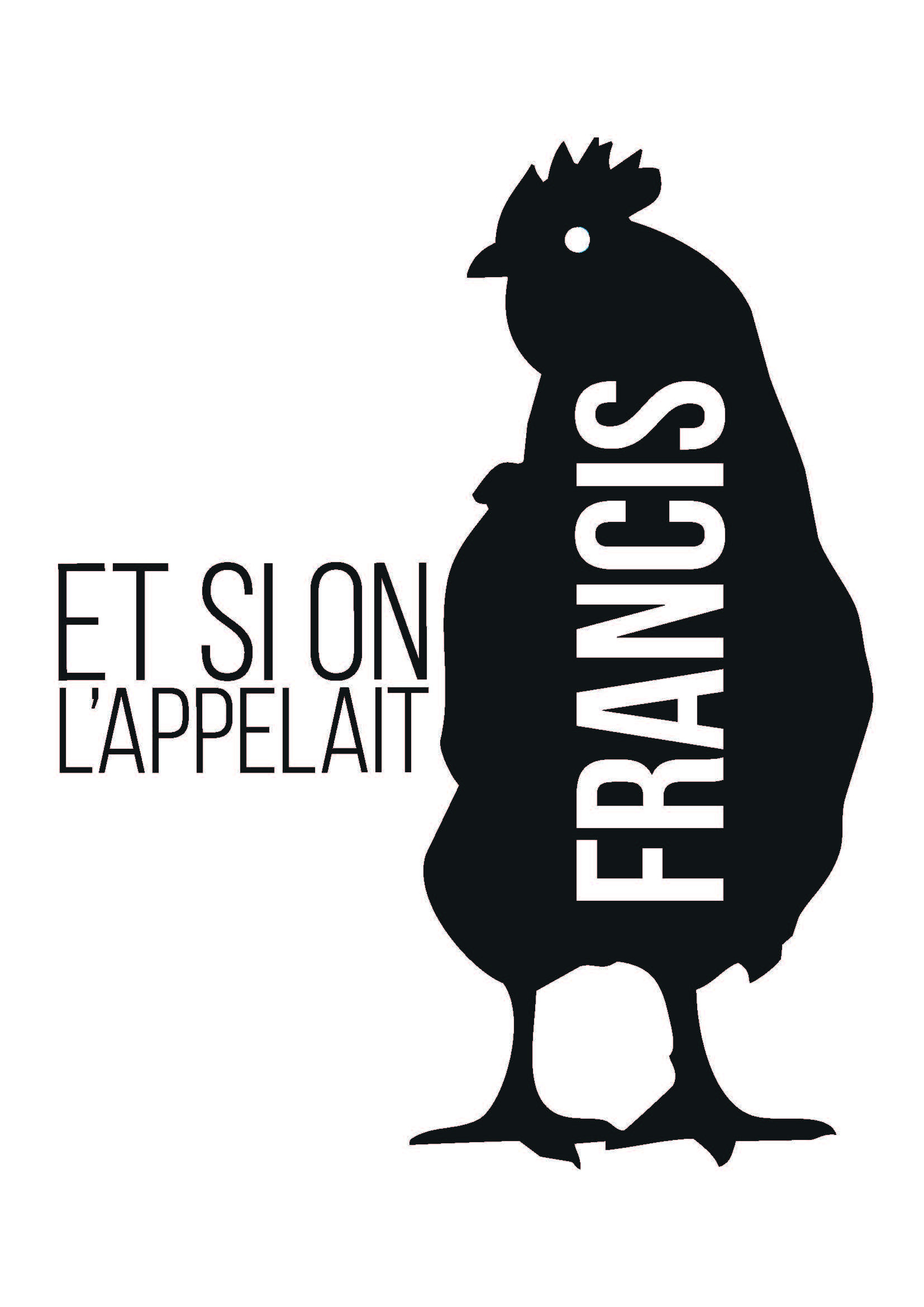 Logo Et Si On L'Appelait Francis